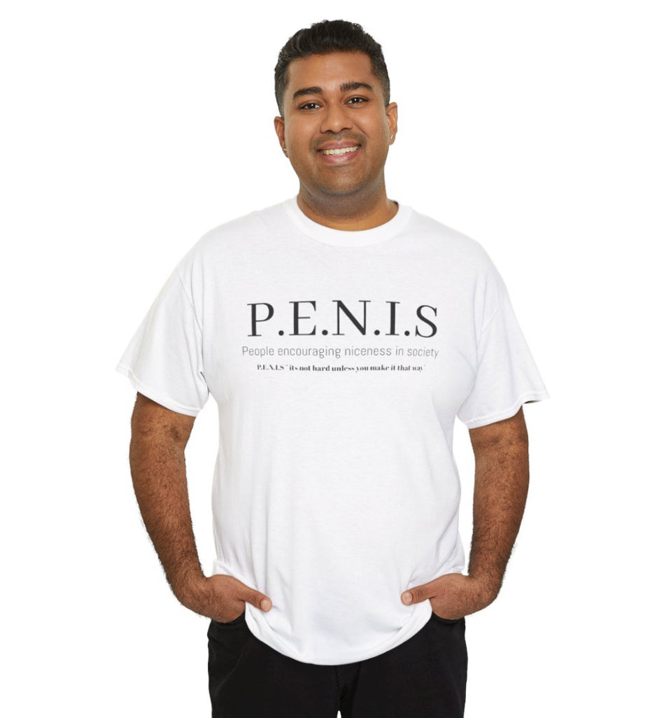 P.E.N.I.S shirt
